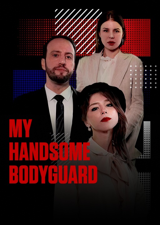 обложка My Handsome Bodyguard